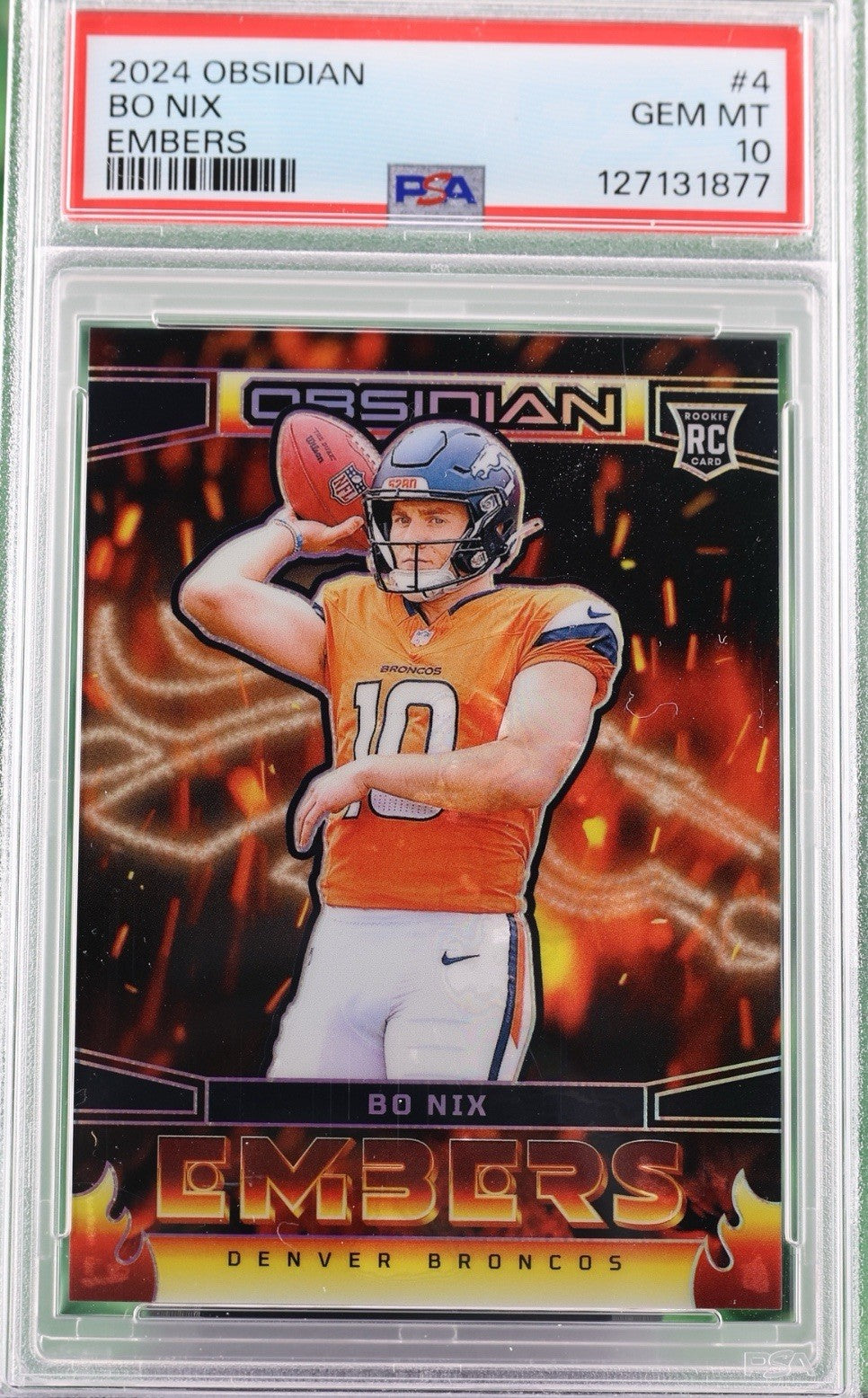 BO NIX 2024 OBSIDIAN EMBERS #18 RC SSP CASE HIT PSA 10 POP 3 DENVER BRONCOS