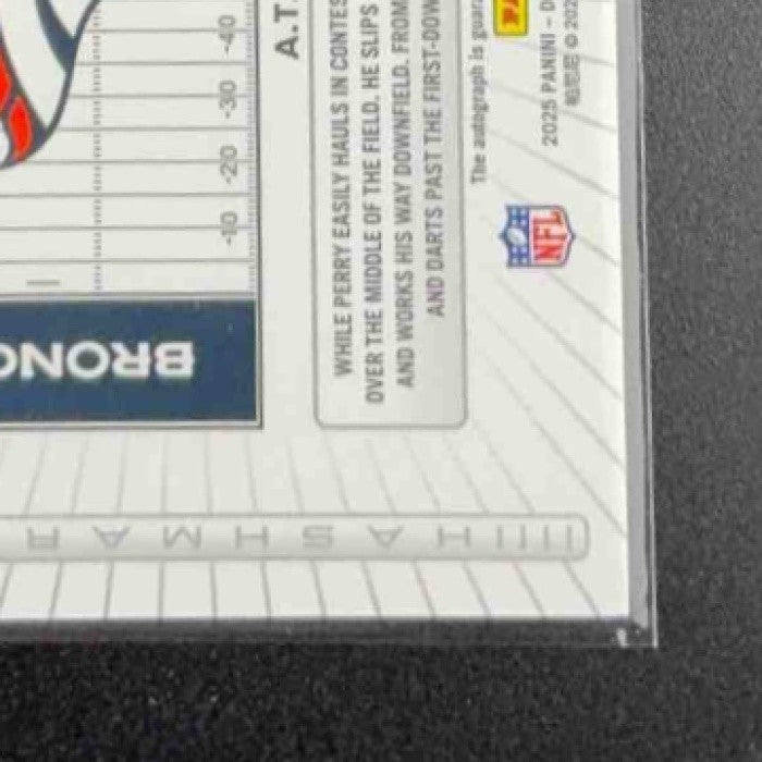 A.T. PERRY 2025 PANINI DONRUSS OPTIC #HM-AP HASH MARK AUTO HOLO PRIZM BRONCOS