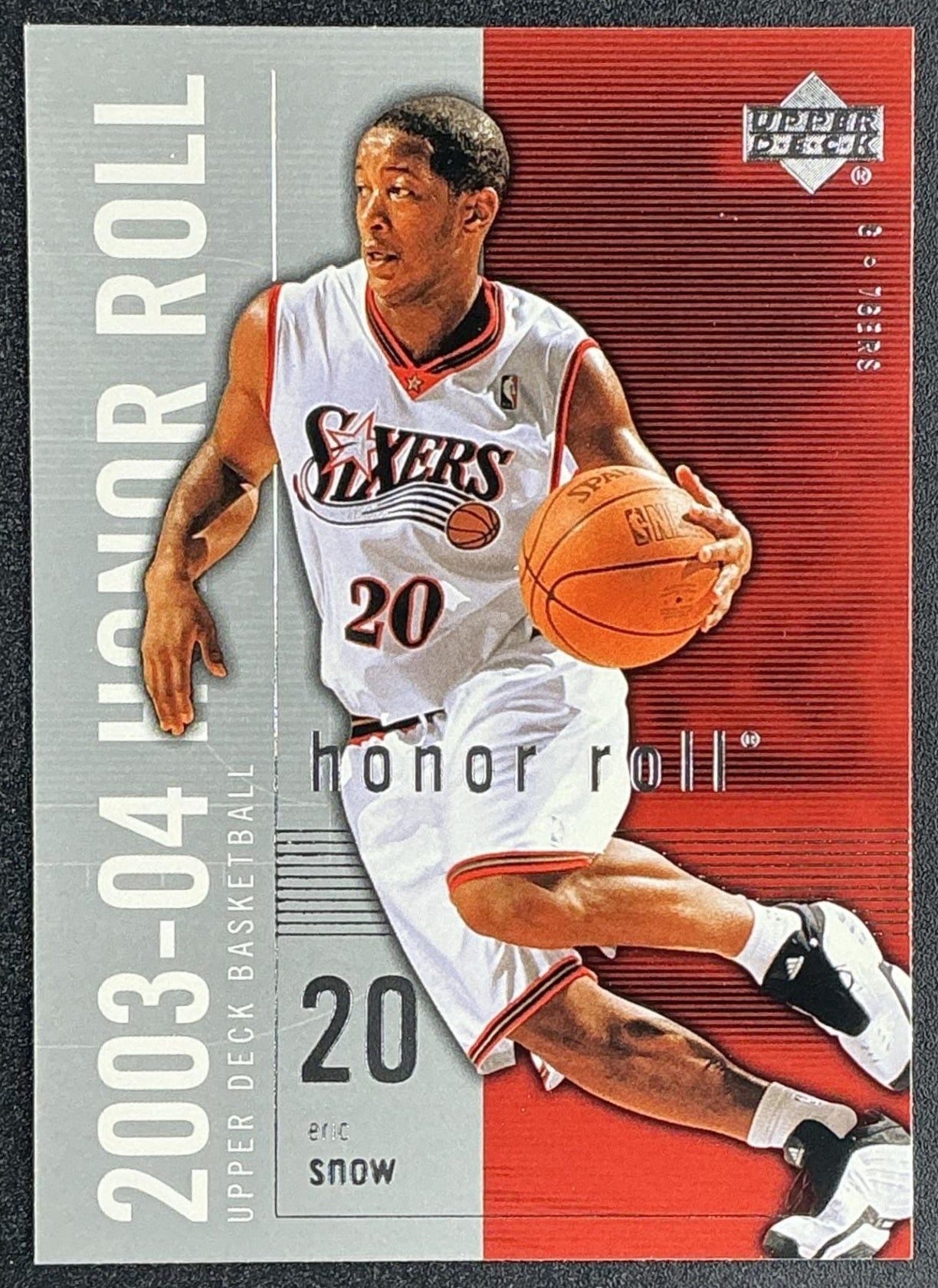 ERIC SNOW 2003-04 UPPER DECK HONOR ROLL #65 76ERS