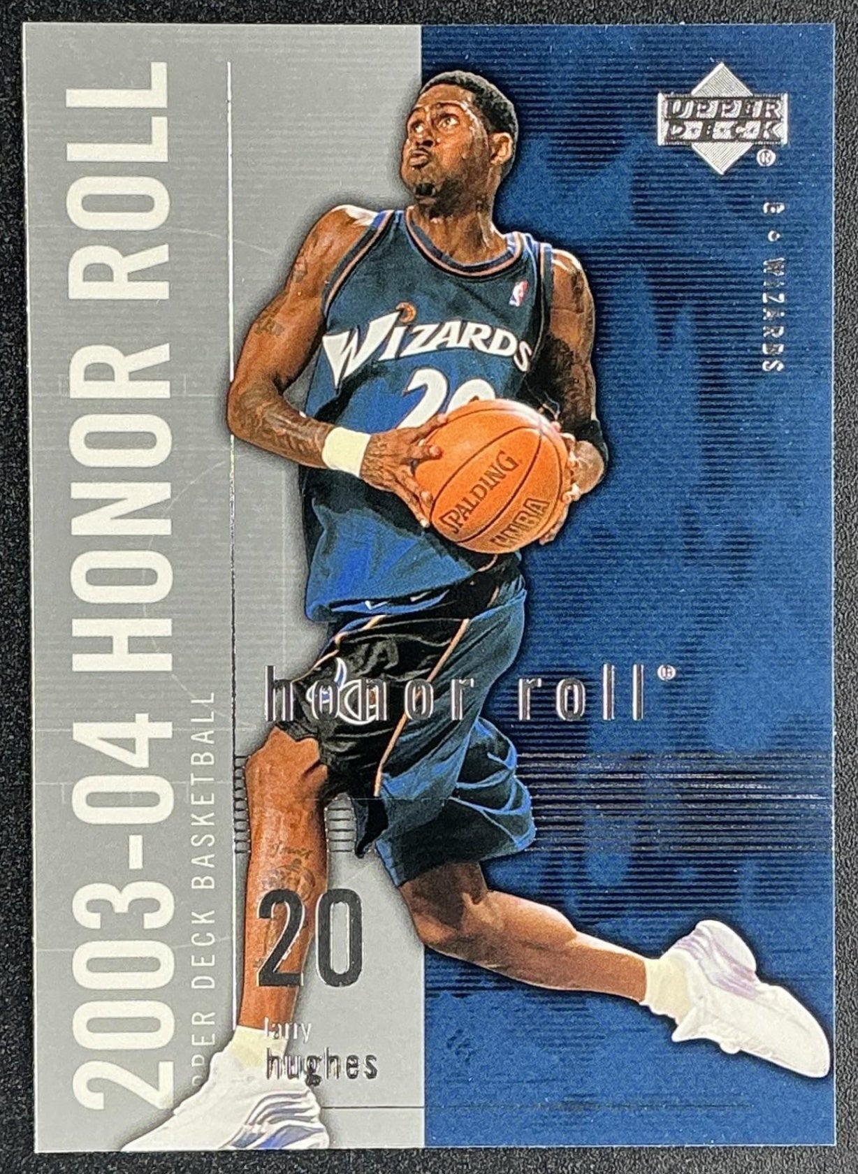 LARRY HUGHES 2003-04 UPPER DECK HONOR ROLL #89 WIZARDS