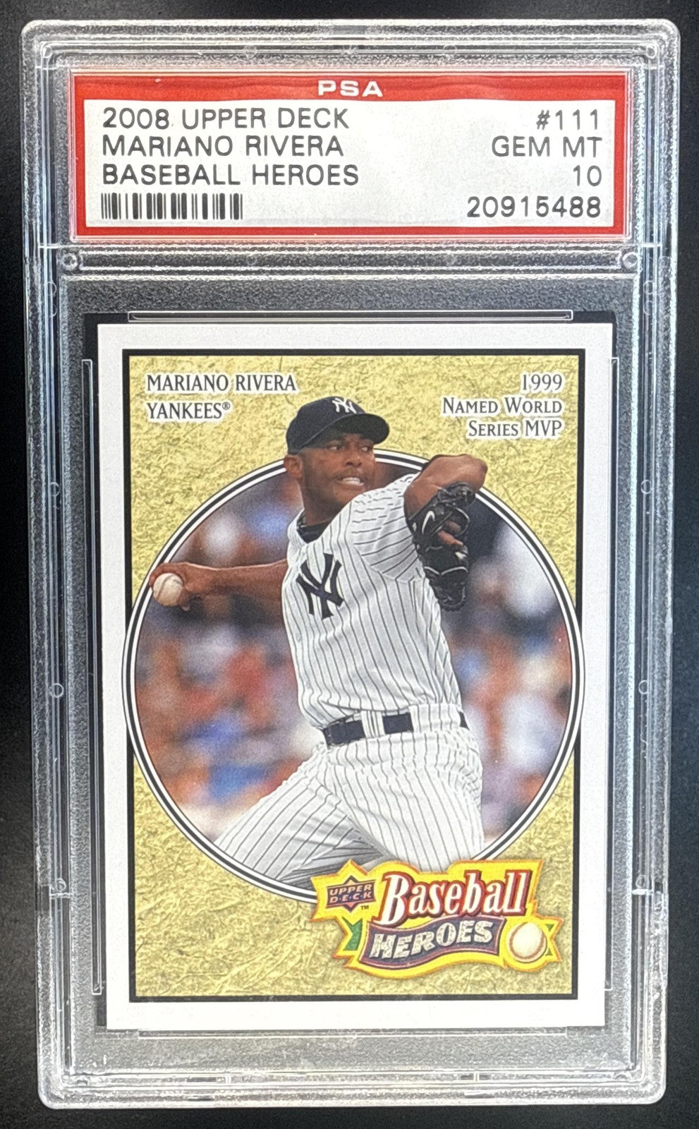 MARIANO RIVERA 2008 UPPER DECK BASEBALL HEROES #111 YANKEES PSA 10