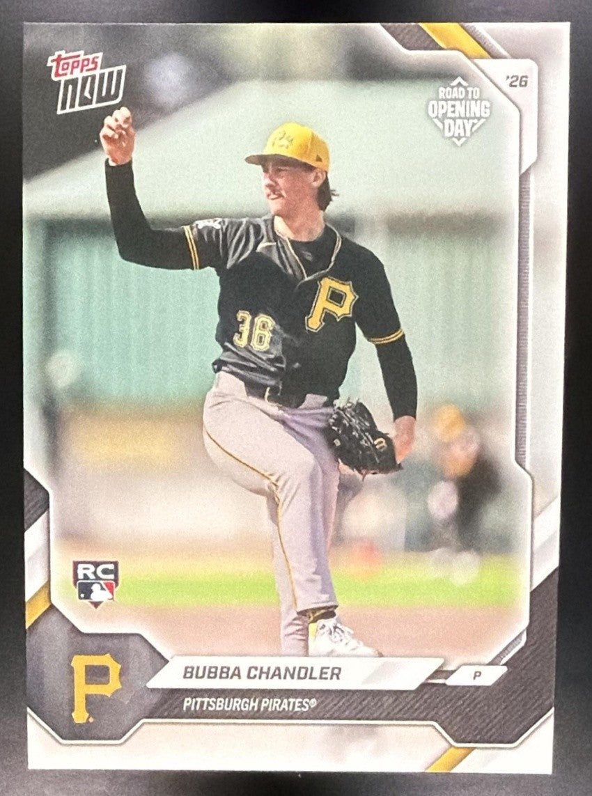 BUBBA CHANDLER 2026 TOPPS NOW ROAD TO OPENING DAY #OD-234 RC PIRATES