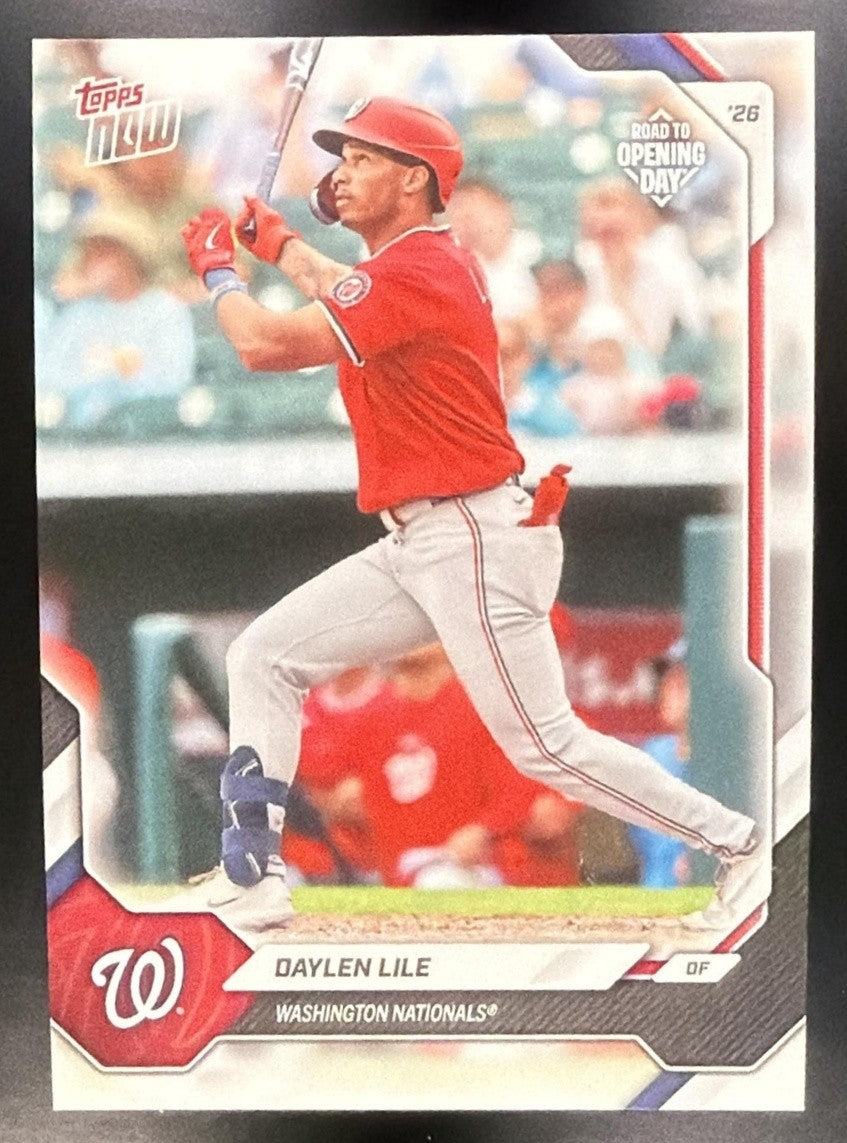 DAYLEN LILE 2026 TOPPS NOW ROAD TO OPENING DAY #OD-195 NATIONALS