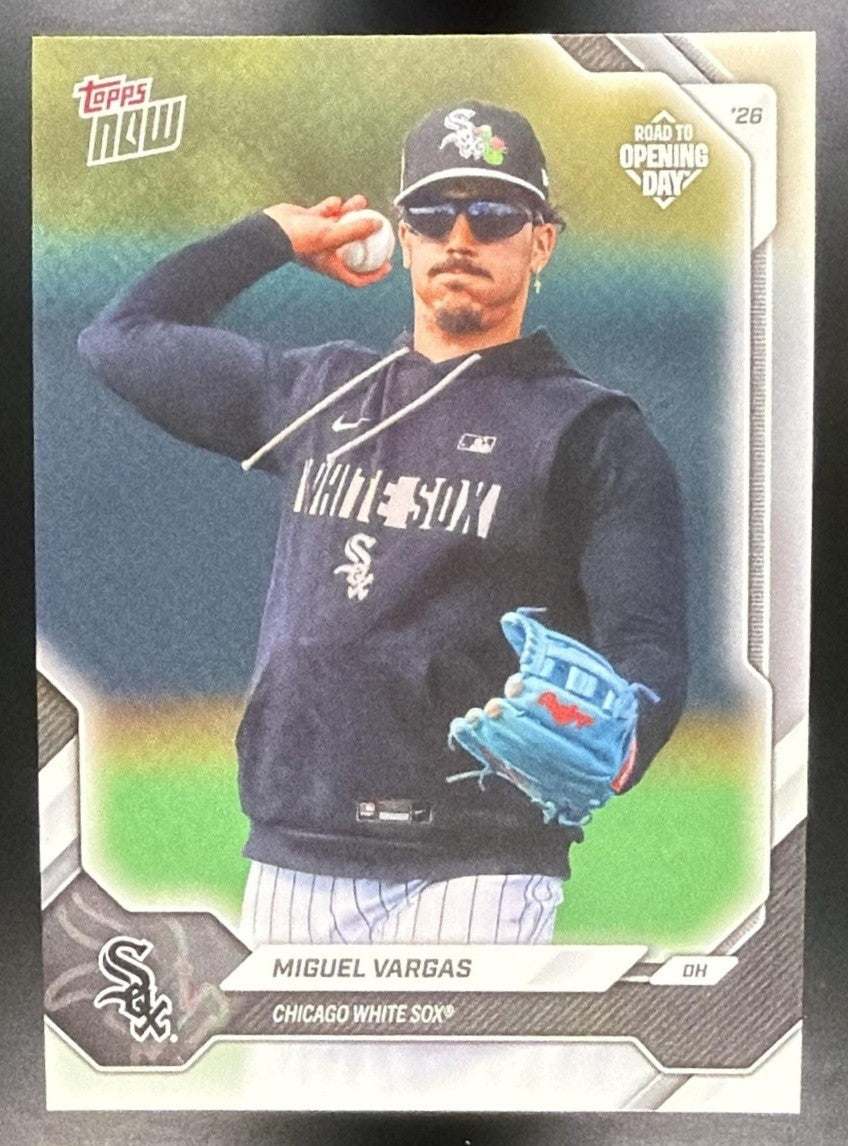 MIGUEL VARGAS 2026 TOPPS NOW ROAD TO OPENING DAY #OD-56 WHITE SOX