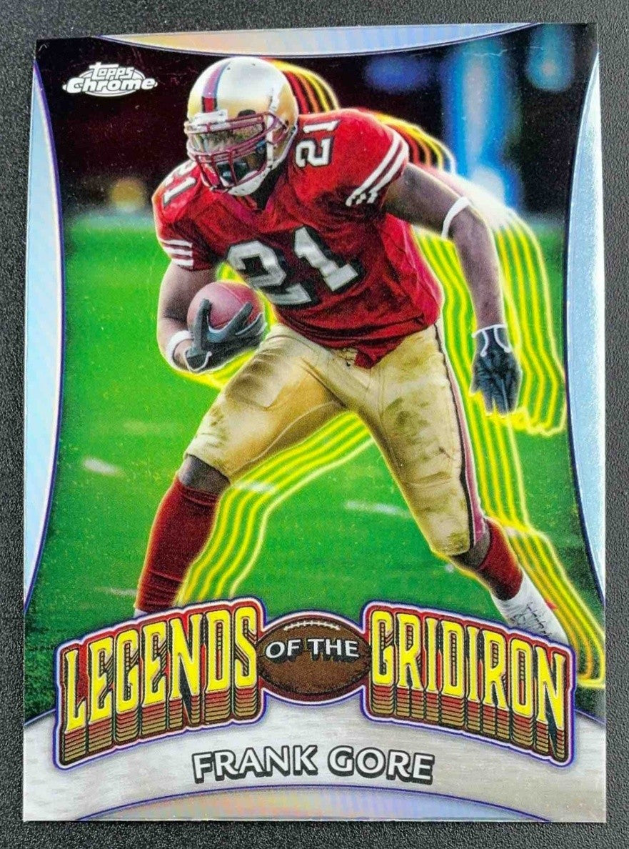 FRANK GORE 2024 TOPPS CHROME #LOG-23 LEGENDS OF THE GRIDIRON REFRACTOR 49ERS