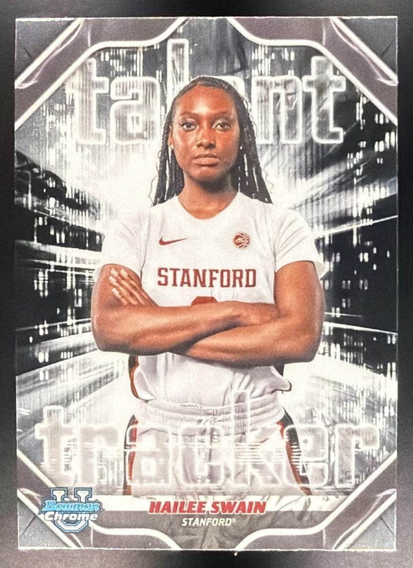 HAILEE SWAIN 2025-26 BOWMAN #TT-13 TALENT TRACKER CHROME CARDINAL