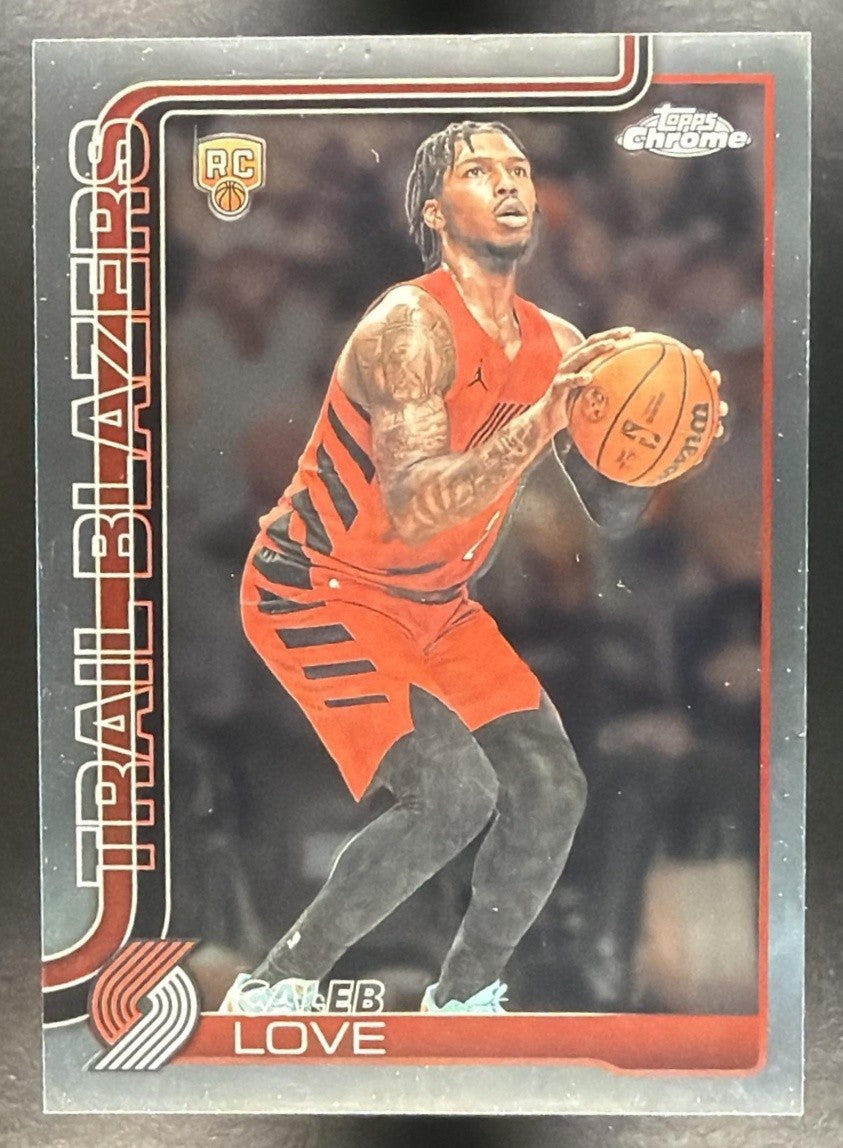 CALEB LOVE 2025-26 TOPPS CHROME UPDATE #198 RC TRAIL BLAZERS