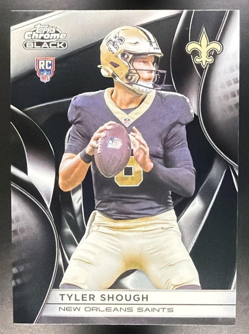TYLER SHOUGH 2025 TOPPS CHROME BLACK #133 RC SAINTS