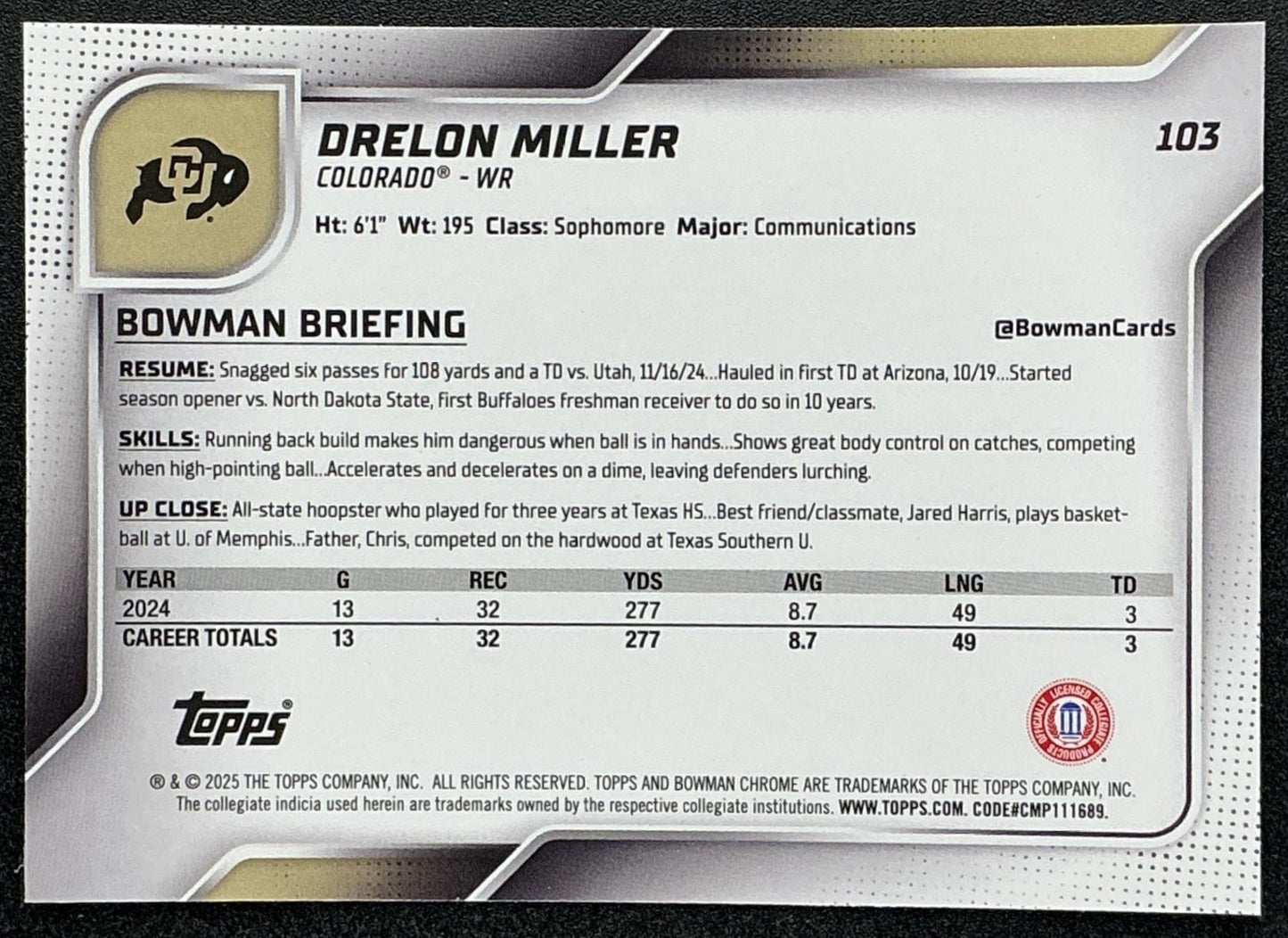 DRELON MILLER 2025 BOWMAN CHROME UNIVERSITY SAPPHIRE #103 1ST PROSPECT BUFFALOES