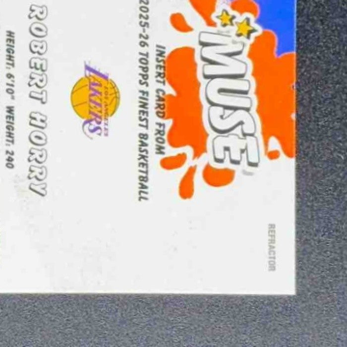 ROBERT HORRY 2025-26 TOPPS FINEST #M-25 MUSE REFRACTOR LAKERS