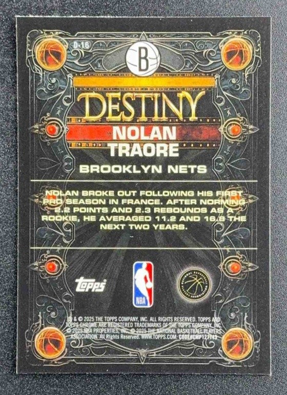 NOLAN TRAORE 2025-26 TOPPS CHROME #D-16 DESTINY RC NETS