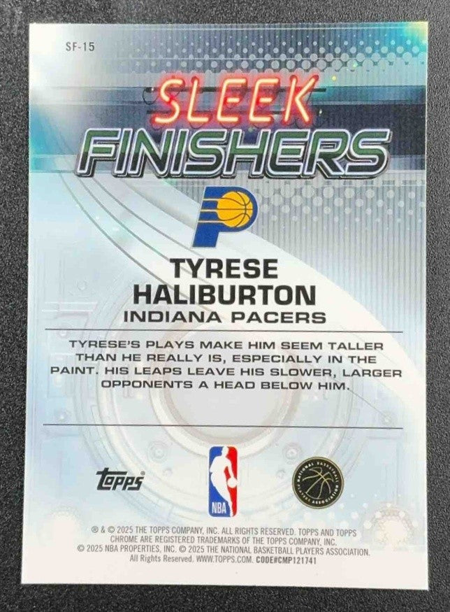 TYRESE HALIBURTON 2025-26 TOPPS CHROME #SF-15 SLEEK FINISHERS PACERS