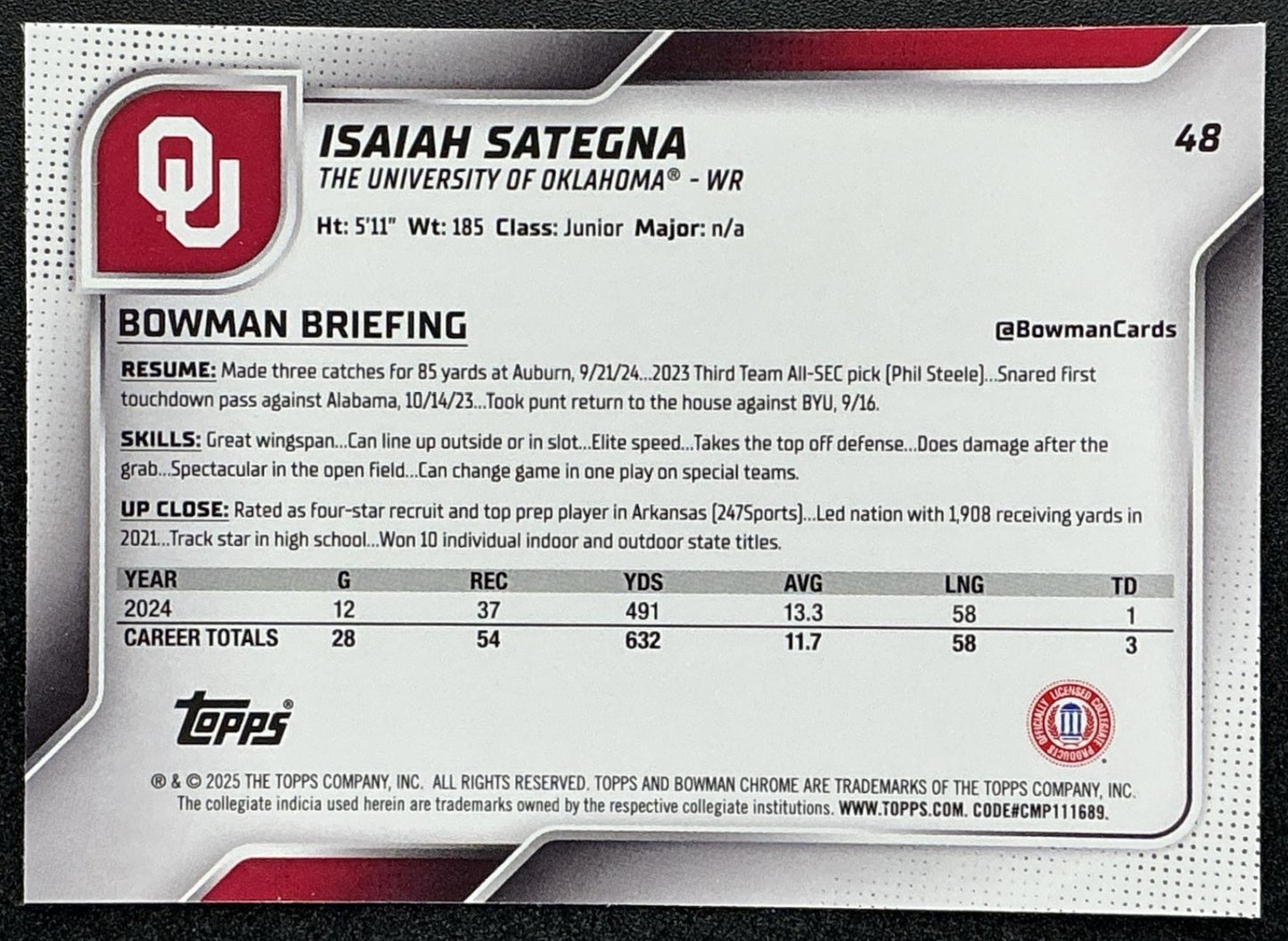 ISAIAH SATEGNA 2025 BOWMAN CHROME UNIVERSITY SAPPHIRE #48 1ST PROSPECT SOONERS