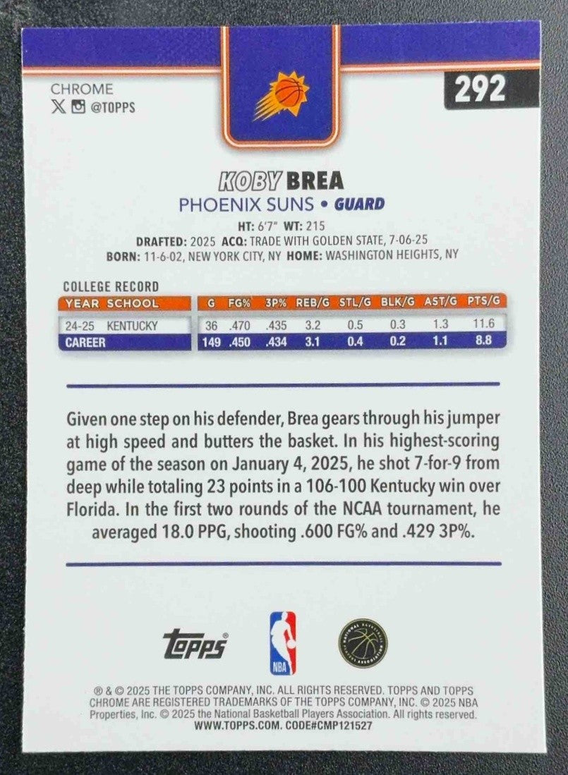 KOBY BREA 2025-26 TOPPS CHROME #292 BASKETBALL REFRACTOR RC SUNS
