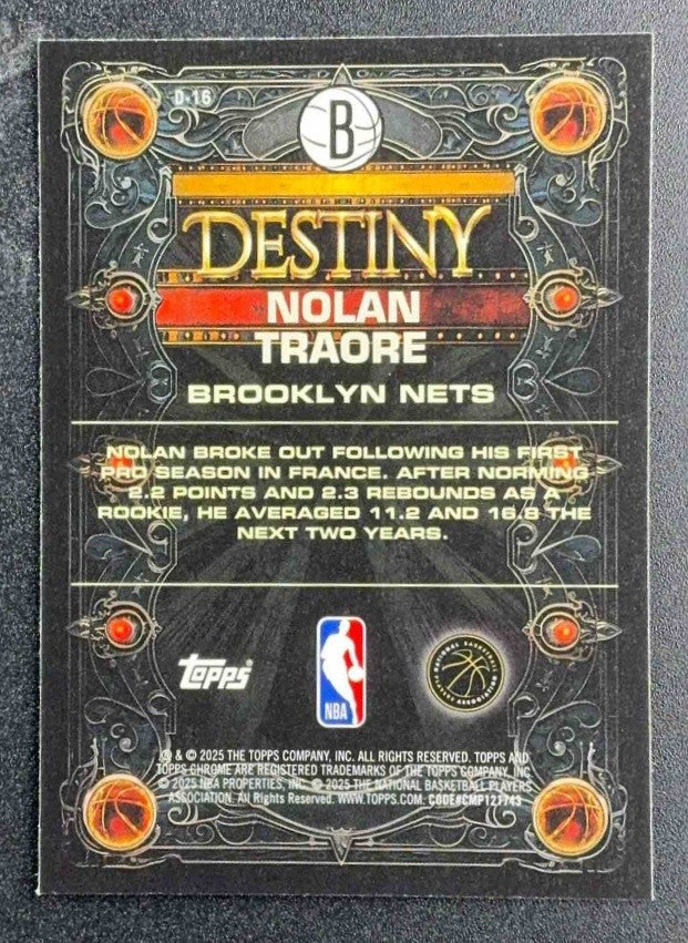 NOLAN TRAORE 2025-26 TOPPS CHROME #D-16 DESTINY RC NETS