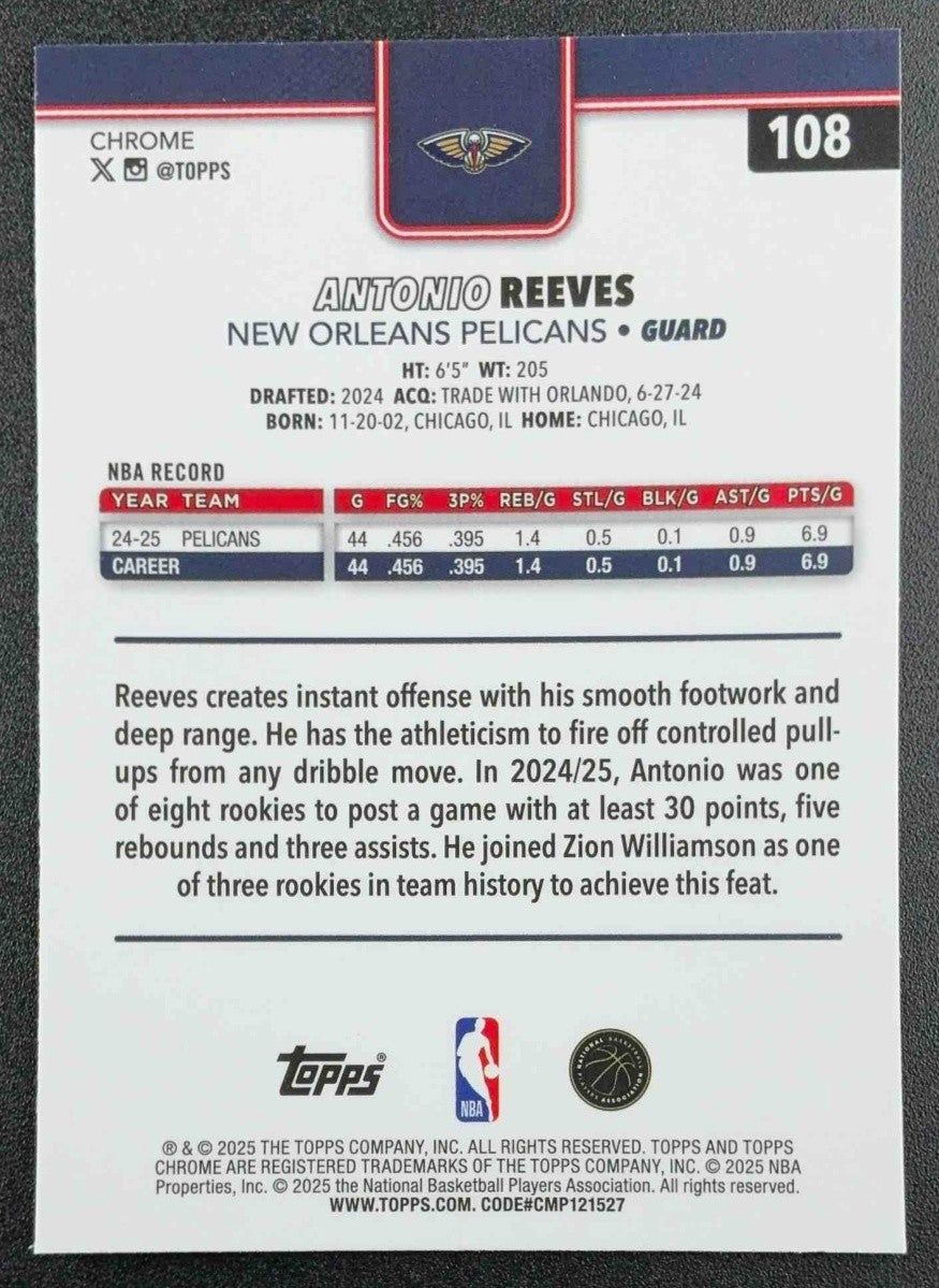 ANTONIO REEVES 2025-26 TOPPS CHROME #108 RED, WHITE & BLUE REFRACTOR PELICANS