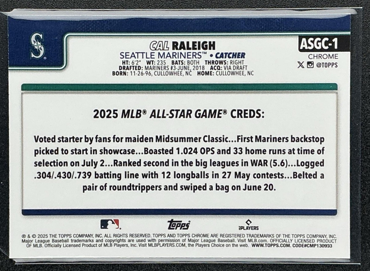 CAL RALEIGH 2025 TOPPS CHROME UPDATE #ASGC-1 ALL-STAR GAME MARINERS