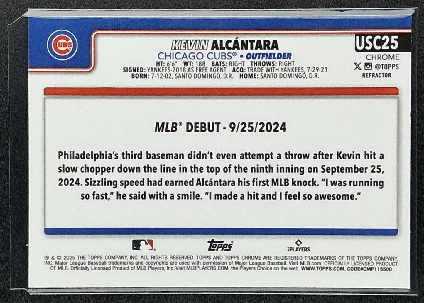 KEVIN ALCANTARA 2025 TOPPS CHROME UPDATE #USC25 REFRACTOR RC CUBS
