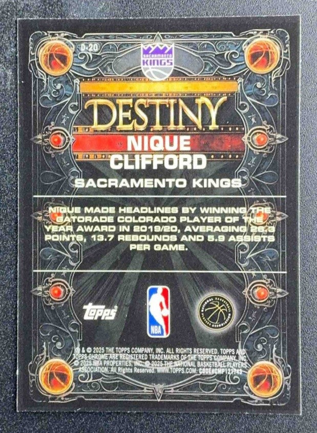 NIQUE CLIFFORD 2025-26 TOPPS CHROME #D-20 DESTINY RC KINGS