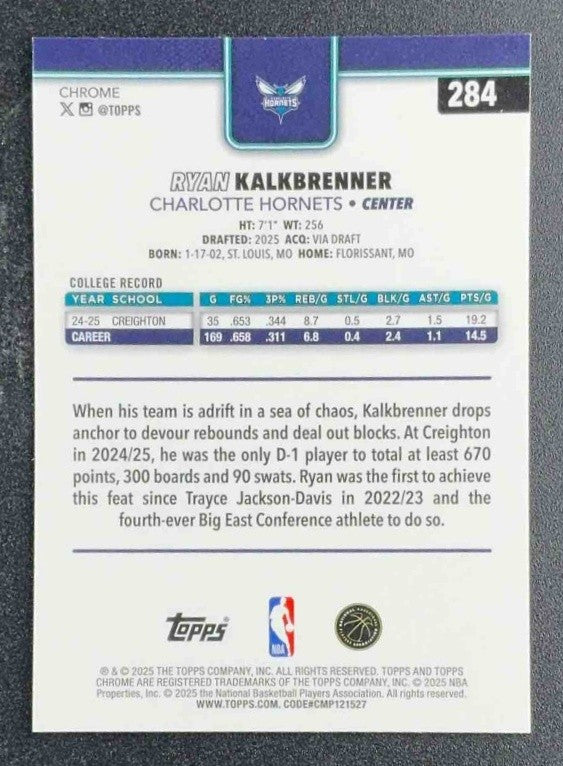 RYAN KALKBRENNER 2025-26 TOPPS CHROME #284 X-FRACTOR RC HORNETS
