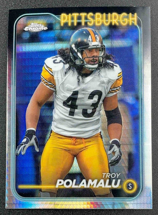 TROY POLAMALU 2024 TOPPS CHROME #162 PRISM REFRACTOR STEELERS