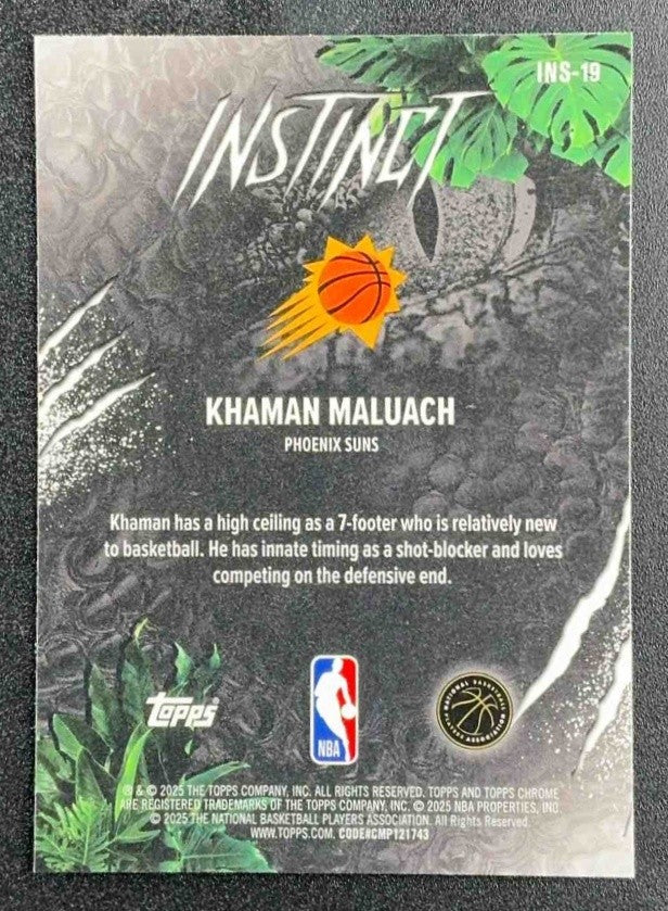 KHAMAN MALUACH 2025-26 TOPPS CHROME #INS-19 INSTINCT RC SUNS