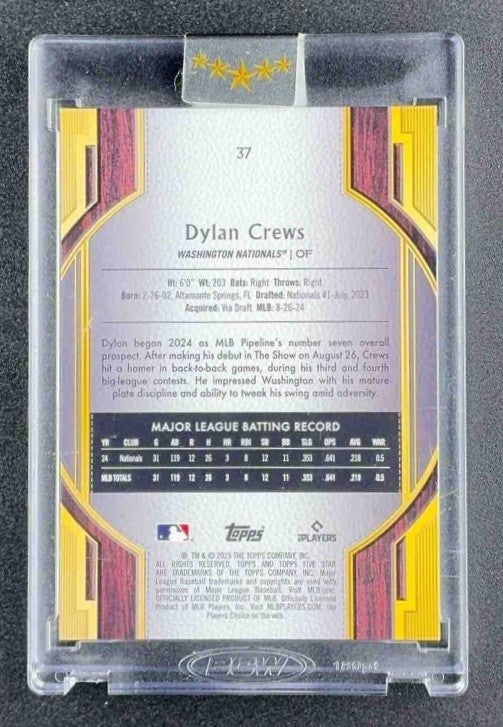 DYLAN CREWS 2025 TOPPS FIVE STAR #37 25/50 NATIONALS