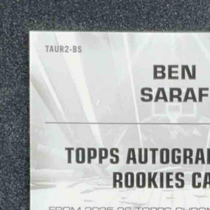 BEN SARAF 2025-26 TOPPS CHROME #TAUR2-BS CERTIFIED AUTO ISSUE ROOKIES RC NETS
