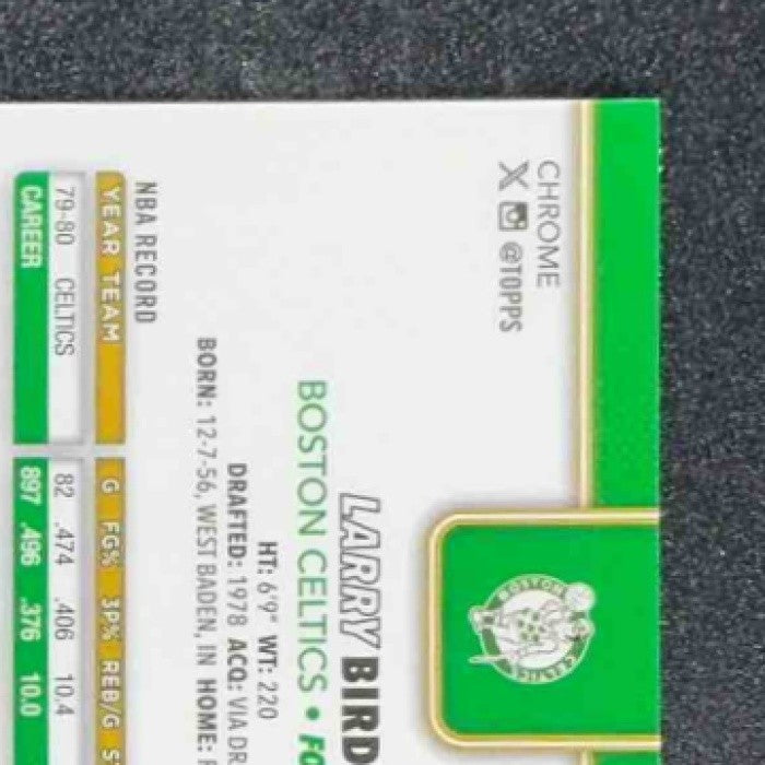 LARRY BIRD 2025-26 TOPPS CHROME #243 X-FRACTOR CELTICS