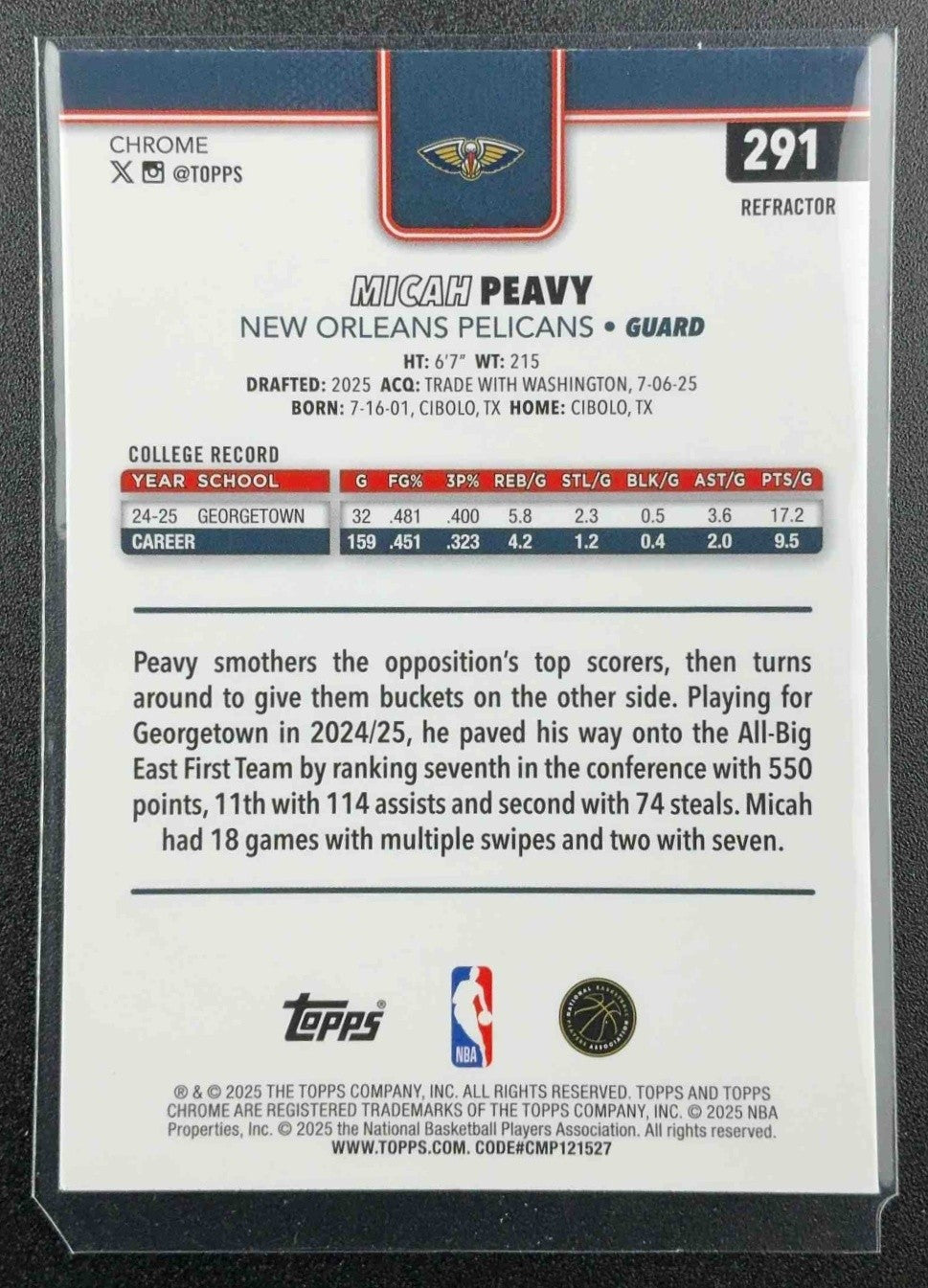 MICAH PEAVY 2025-26 TOPPS CHROME #291 REFRACTOR RC PELICANS