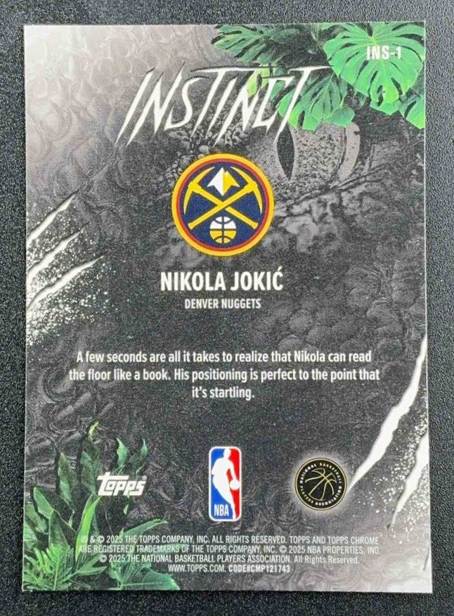 NIKOLA JOKIC 2025-26 TOPPS CHROME #INS-1 INSTINCT NUGGETS