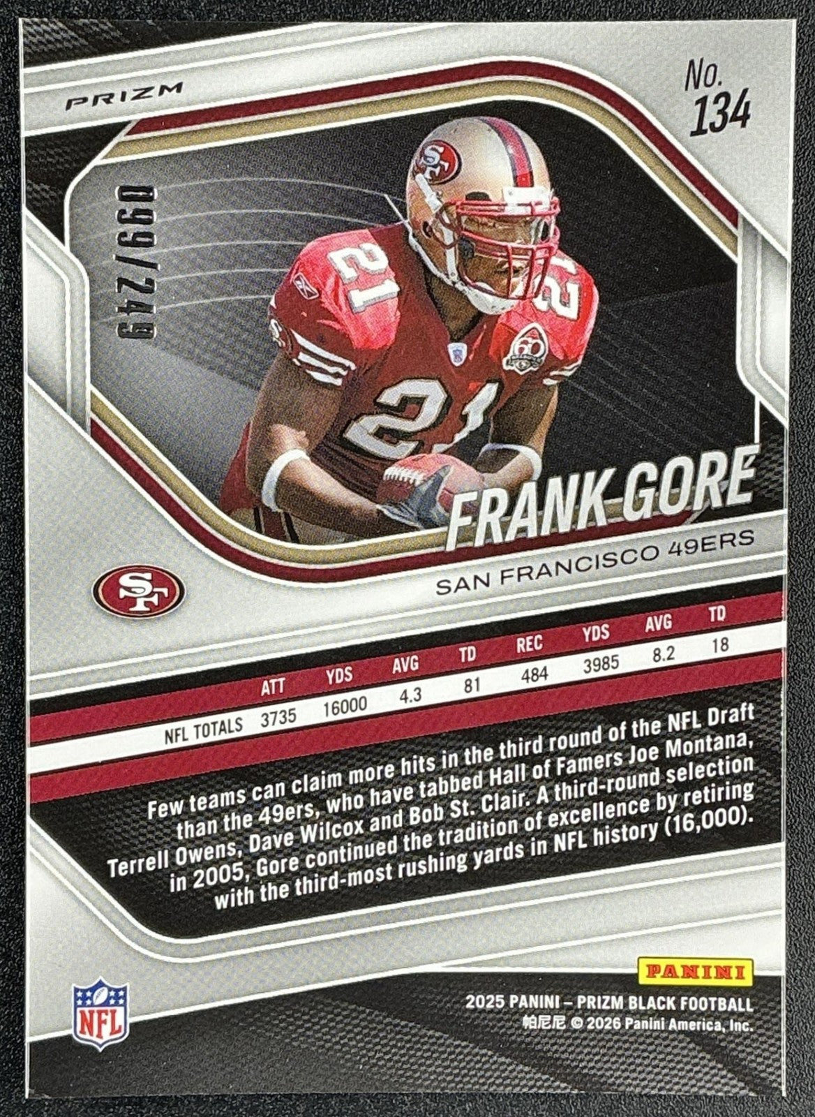 FRANK GORE 2025 PANINI PRIZM BLACK #134 SKEWED 99/249 49ERS