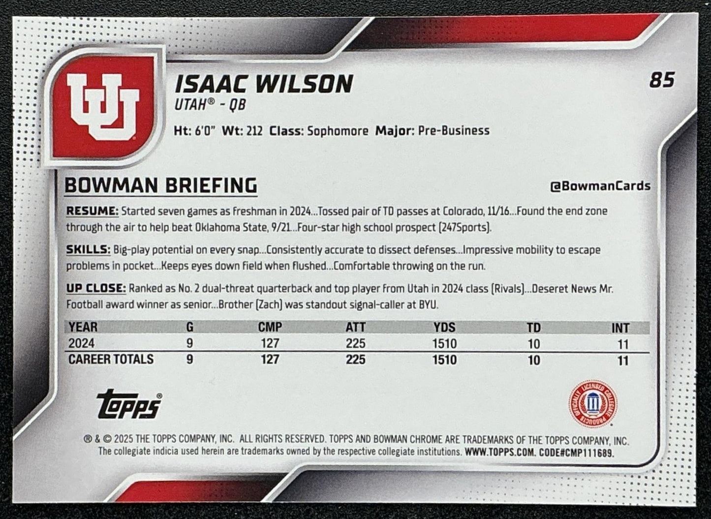 ISAAC WILSON 2025 BOWMAN CHROME UNIVERSITY SAPPHIRE #85 1ST PROSPECT UTES