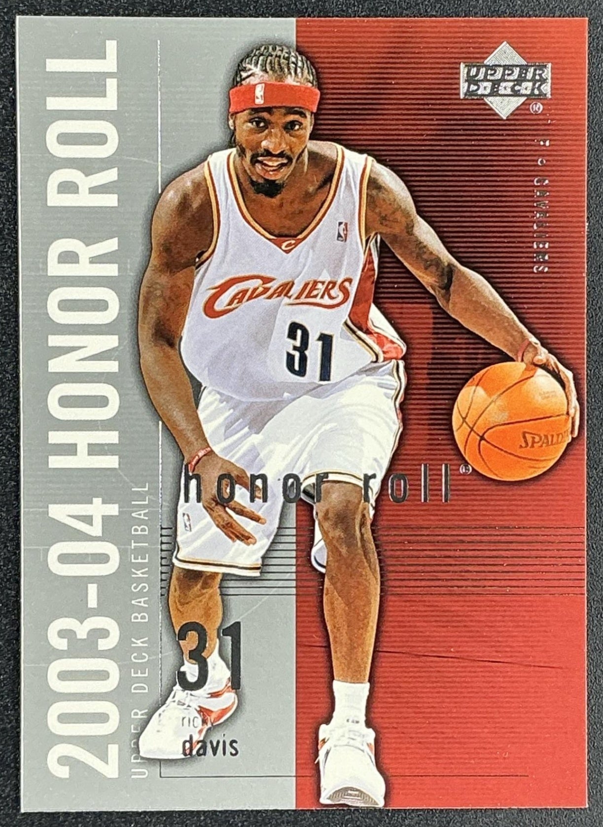 RICKY DAVIS 2003-04 UPPER DECK HONOR ROLL #11 CAVALIERS