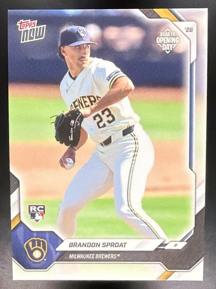 BRANDON SPROAT 2026 TOPPS NOW ROAD TO OPENING DAY #OD-222 RC BREWERS