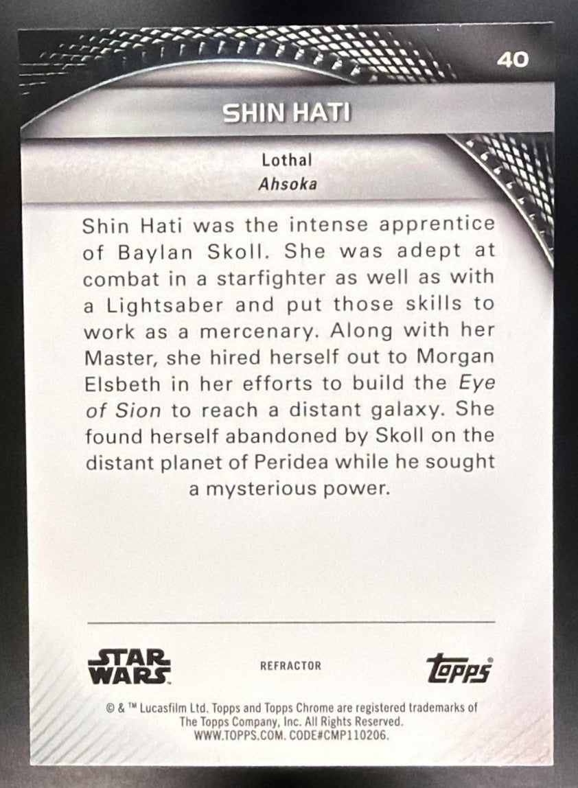 SHIN HATI 2025 TOPPS STAR WARS HYPERSPACE #40 REFRACTOR