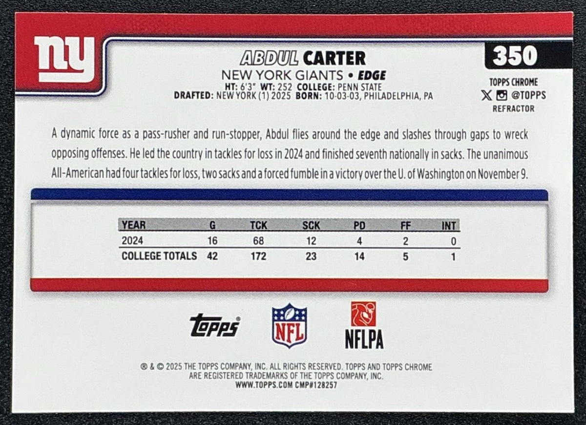 ABDUL CARTER 2025 TOPPS CHROME #350 ROOKIE REFRACTOR RC GIANTS