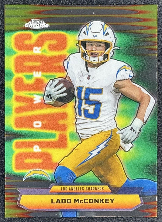LADD MCCONKEY 2025 TOPPS CHROME #PP-27 POWER PLAYERS CHARGERS