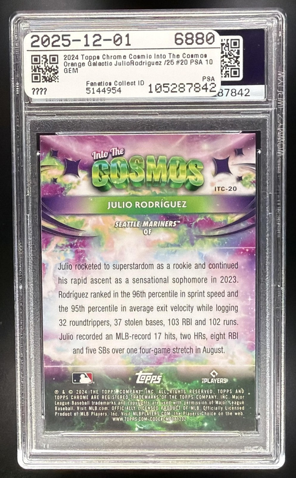 2024 Topps Cosmic Julio Rodriguez Into the Cosmos Orange Galactic /25 PSA 10