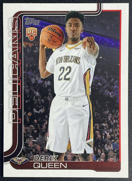 DERIK QUEEN 2025-26 TOPPS #213 RC PELICANS