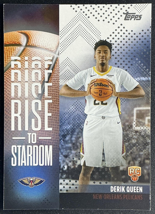 DERIK QUEEN 2025-26 TOPPS #RTS-13 RISE TO STARDOM RC PELICANS