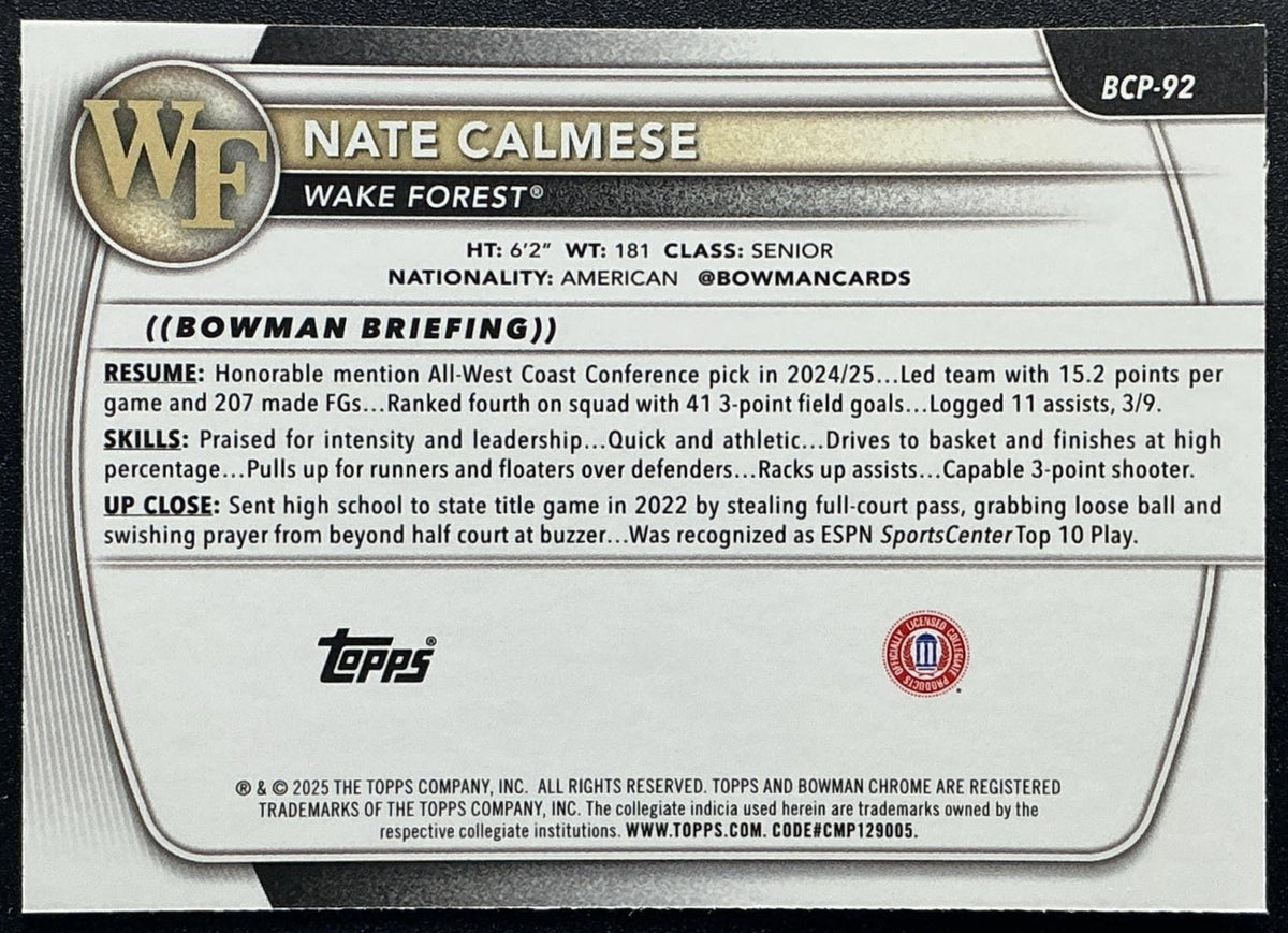 2025 Bowman Nate Calmese #BCP-92 Chrome Mojo Refractor 1st Prospect