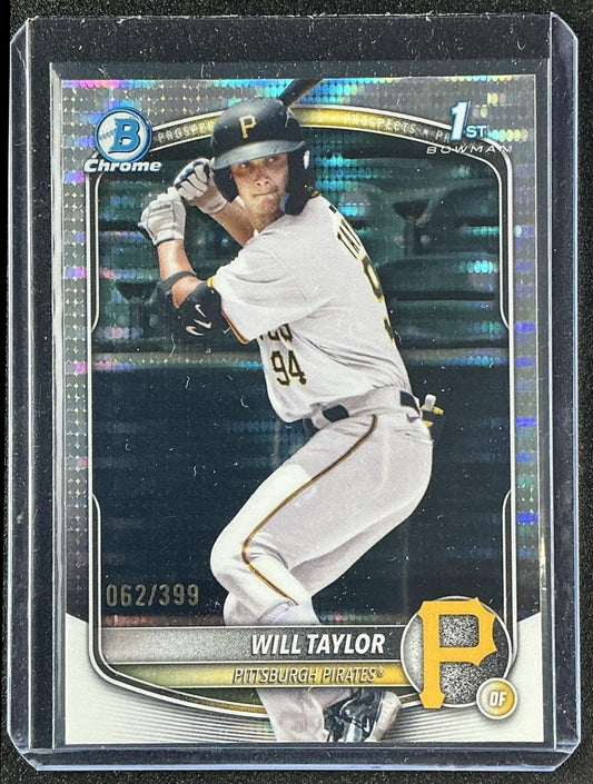 2025 Bowman Chrome Will Taylor #BCP-179 Pulsar Refractor /399 1st Prospect