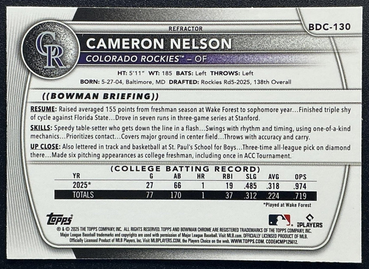 CAMERON NELSON 2025 BOWMAN DRAFT #BDC-130 CHROME REFRACTOR 1ST PROSPECT ROCKIES