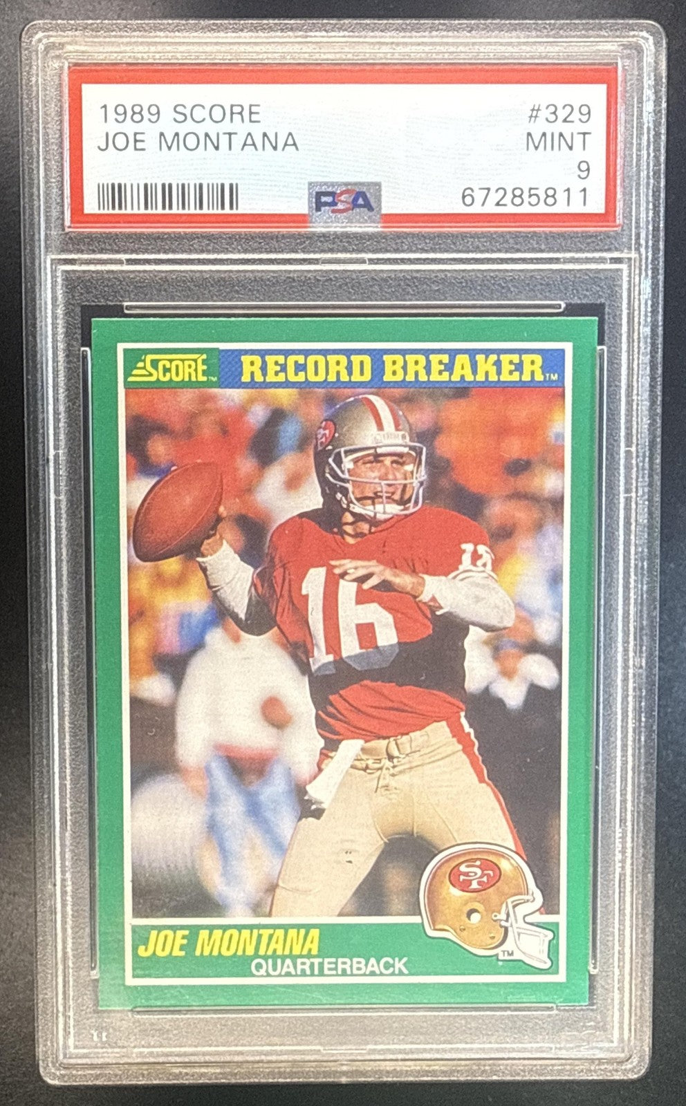 JOE MONTANA 1989 SCORE #329 49ERS PSA 9