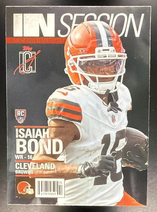 ISAIAH BOND 2025 TOPPS SIGNATURE CLASS #IS-6 IN SESSION RC BROWNS