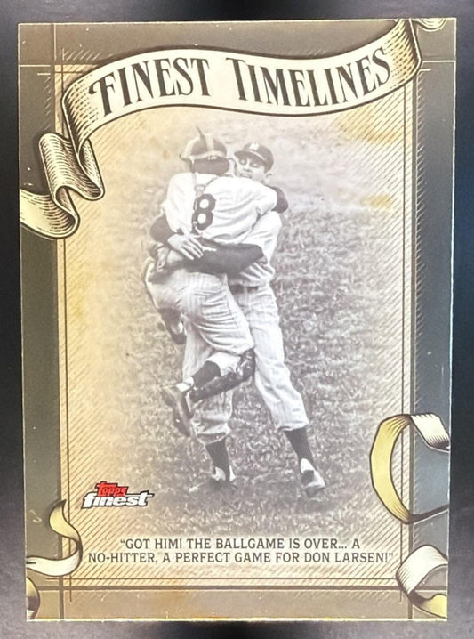 DON LARSEN 2026 TOPPS FINEST #FT-21 TIMELINES YANKEES