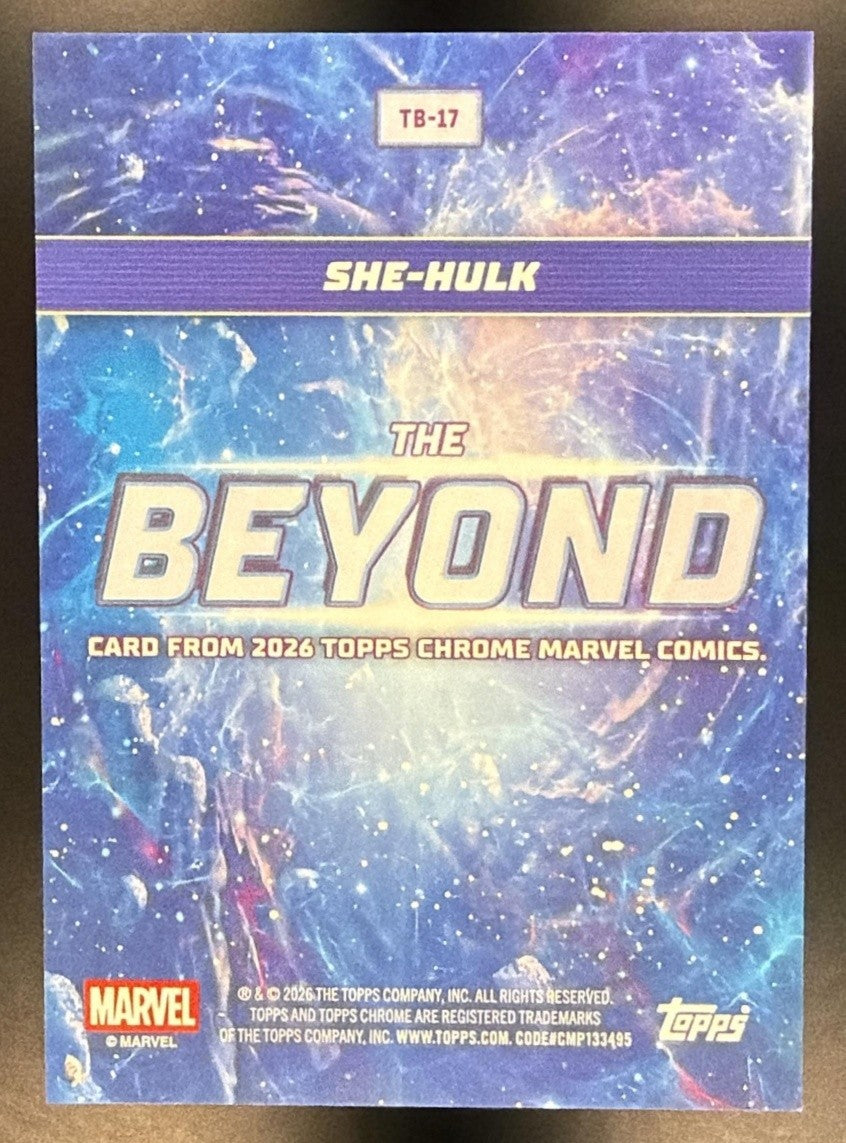 SHE-HULK 2026 TOPPS CHROME MARVEL COMICS #TB-17 THE BEYOND