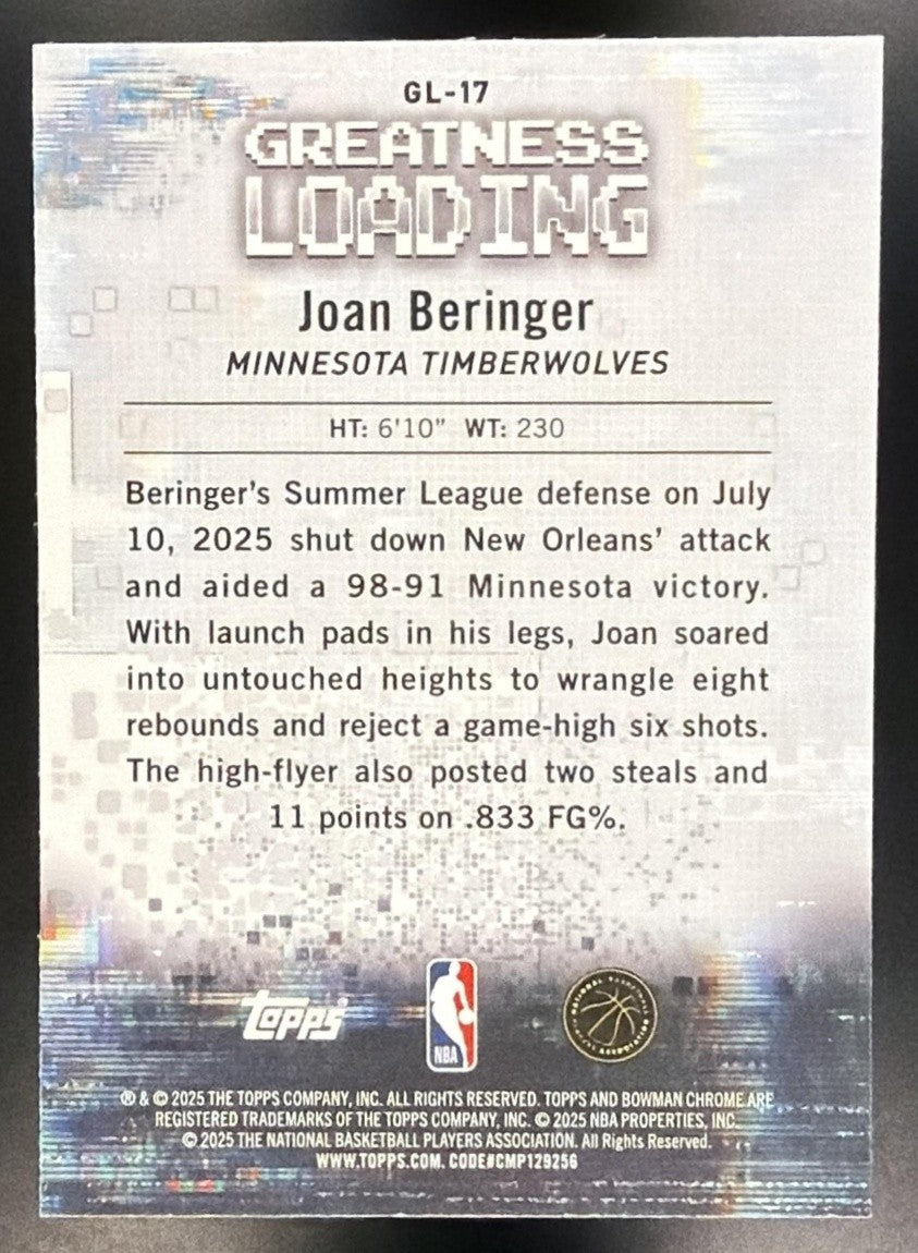 JOAN BERINGER 2025-26 BOWMAN #GL-17 CHROME GREATNESS LOADING RC TIMBERWOLVES