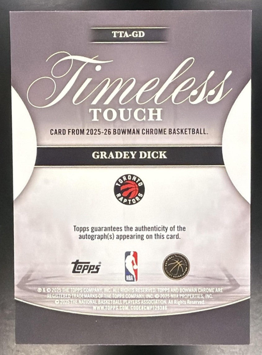 GRADEY DICK 2025-26 BOWMAN #TTA-GD TIMELESS TOUCH SIGNATURES CHROME AUTO RAPTORS